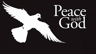 Peace with God [upl. by Trini]