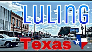 4K Luling TX  “The Toughest Town In TX”  Oil Town  Caldwell County [upl. by Kenelm]