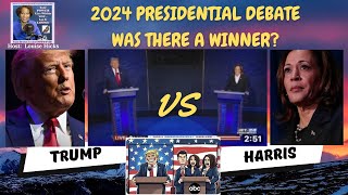 EP142  2024 PRESIDENTIAL DEBATE  TRUMP vs HARRIS  WAS THERE A WINNER [upl. by Serilda]