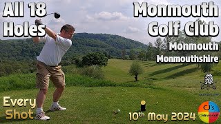 18 Holes at Monmouth Golf Club Every shot from my round at a lovely course in the Lower Wye Valley [upl. by Westney69]