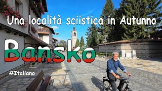 Località sciistica prima della neve Bansko offre cultura e natura tutto lanno [upl. by Beal]