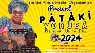 PAKATI YORUBA NATIONAL UNITY DAY [upl. by Fulmer]