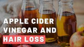 Apple Cider Vinegar For Hair  How Does ACV Impact Hair Growth [upl. by Ong644]