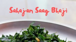 How to Make Nutritious Sahjan Saag  Moringa Leaves Curry Recipe  Village Flavour [upl. by Garold]