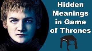 Hidden Meanings in Game of Thrones Part 1 [upl. by Karl]