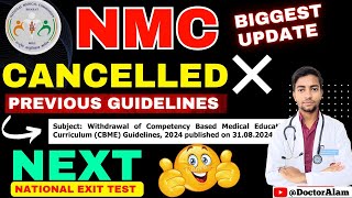 NMC Latest Update😱NExT Cancelled❌Previous Guidelines nmc neetpg nationalexittest mbbs next [upl. by Gonick]