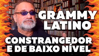 Grammy Latino 2021  Constrangedor e de Baixo Nível [upl. by Baggott]