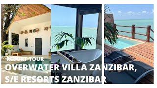 Isaraya Overwater Villas Jambiani Villas Resorts Tour In South East Zanzibar [upl. by Nauquf]