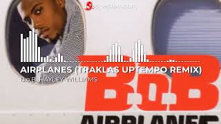 BoB HAYLEY WILLIAMS  AIRPLANES TRAKLAS UPTEMPO REMIX [upl. by Atteuqram]