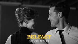 BELFAST  Official Trailer Universal Pictures HD [upl. by Lorilee]