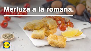 Merluza a la Romana 🐟🍴 Recetas de Pescado  Lidl España [upl. by Menashem]