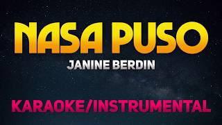 Nasa Puso by Janine Berdin KaraokeInstrumental  Kadenang Ginto OST [upl. by Lounge]