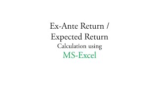 Ex Ante return in excel Expected return calculation in Excel [upl. by Rentschler]