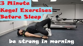 3 Minute of Kegel Exercises Before Sleep [upl. by Lemahs899]