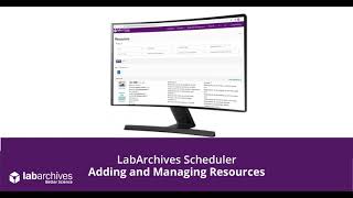 LabArchives Scheduler  Adding and Managing Resources [upl. by Josi]