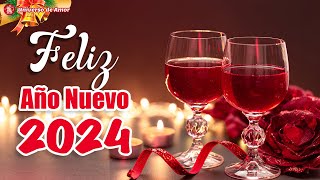 Mis Mejores Deseos Para Ti 💕 ¡¡¡Feliz Año Nuevo 2024 [upl. by Deb]