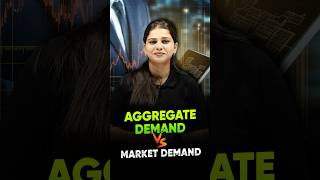 Difference Between Aggregate Demand and Market Demand economics magnetbrains ytshorts [upl. by Engapmahc]