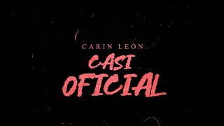 Carin León  Casi oficial Lyric Video [upl. by Joeann176]