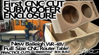 First CNC Project  Ported Subwoofer Enclosure  quotFreestylequot Dual 8quot Box Build  Baileigh WR48V [upl. by Neila702]