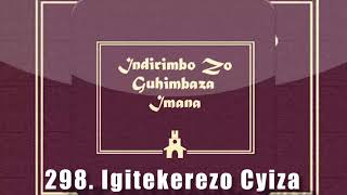 indirimbo zo GuhimbazImana 298 Igitekerezo Cyiza [upl. by Onailerua]