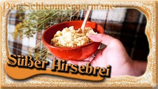 Süßer Hirsebrei mit Früchten [upl. by Chari]