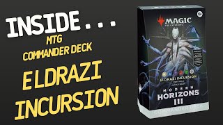 Inside…Magic The Gathering Modern Horizons 3  Eldrazi Incursion Commander Deck 4K 60fps [upl. by Meil39]