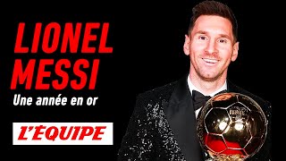 Lionel Messi une année en or  Documentaire LÉquipe Explore 2021 [upl. by Llehcam207]