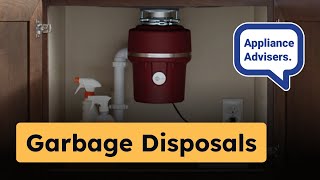 Garbage Disposals What You Need to Know  Appliance Advisors with Yale Appliance [upl. by Yssac]