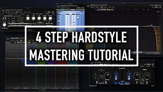 4 Step Hardstyle Mastering Tutorial [upl. by Cole]