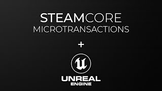 Microtransactions using Steam Inventory Service and Unreal Engine [upl. by Anade640]