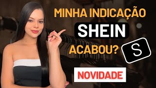 MINHA INDICAÇÃO SHEIN ACABOU  2024 ATUALIZADO [upl. by Laughry]