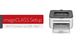 imageCLASS Wireless Setup via USB for Mac  LBP6030w LBP6230dw LBP7110Cw [upl. by Rtoip762]