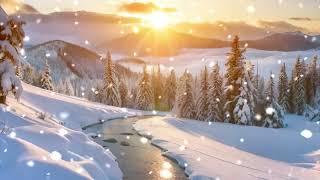 8 Hours Winter Classical Music Snowing Mountain River Sunset FrozenForest Pretty Instrumental Songs [upl. by Ailsun]