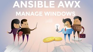 How to Manage Windows with Ansible AWX [upl. by Schecter]