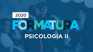 Formaturas 20202 Psicologia II [upl. by Bred]