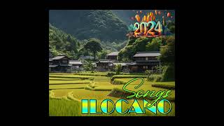 MOST REQUESTED ILOCANO BALSE NONSTOP MEDLEY sabon ilocanosongs [upl. by Hatokad]