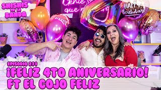 Shishis Pa la Banda  Ep 271  Feliz 4to aniversario Ft El Cojo Feliz [upl. by Eiznekam]