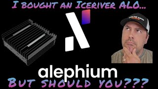 NEW Iceriver AL0 Alephium ASIC miner I bought one but should you [upl. by Nylireg]