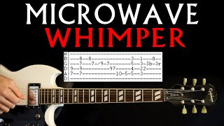 Microwave Whimper Guitar Tab Lesson [upl. by Dehlia]