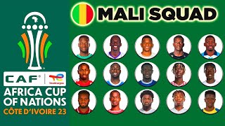 MALI OFFICIAL 27 MAN SQUAD AFCON 2024  AFRICA CUP OF NATIONS COTE DIVOIRE 2023 [upl. by Laroy]