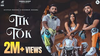 Tik Tok Official Video Gurvar Cheema  Sukhman Cheema  Yesha Sagar  Humble Music [upl. by Devora]