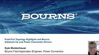 Bourns Webinar PushPull Topology Highlights and Bourns Solutions for Low Power Conversion Drivers [upl. by Carlock]