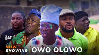 Owo Olowo Latest Yoruba Movie 2024 Drama Apa  Monsuru  Ogboluke  Ajanbadan  Wale Rasaq [upl. by Aihsenor472]