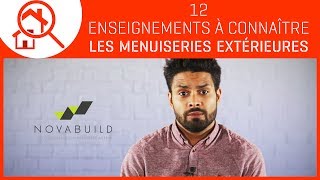 12 Enseignements à connaître  les menuiseries extérieures [upl. by Aiel]