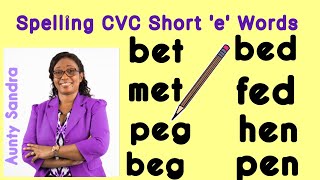 Spelling CVC Short e Words  Phonics  Blending Letter Sounds  Learning to Read and Spell [upl. by Hazem298]