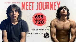 quot695720 NEET How I Did It in 1 Year with 💻 Online Study amp 💪 Gymquot [upl. by Leunas]