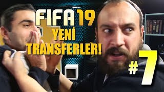 FIFA 19 KARİYER 7 YENİ SEZON YENİ TRANSFERLER [upl. by Rothberg]