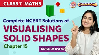 Visualising Solid Shapes Class 7 Maths Complete NCERT Solutions Chapter 15  BYJUS  Class 7 [upl. by Adrial]