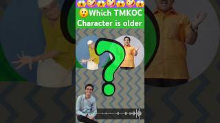 😱Which TMKOC Character is older 🤪Crazy Facts shorts [upl. by Yhtommit701]