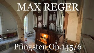 Max Reger 1873  1916  „Pfingsten“ Op145 Nr6 [upl. by Triplett]